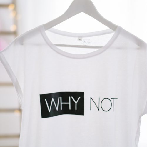 mellowwords-shirts-why-not-1